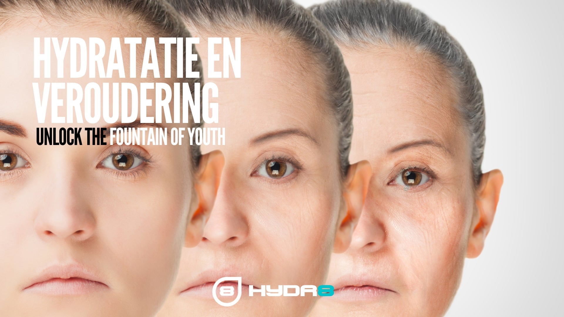 Hydratatie en een gezonde jonge huid gaan hand in hand!